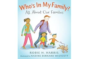Who's In My Family?: All About Our Families (Let's Talk about You and Me)