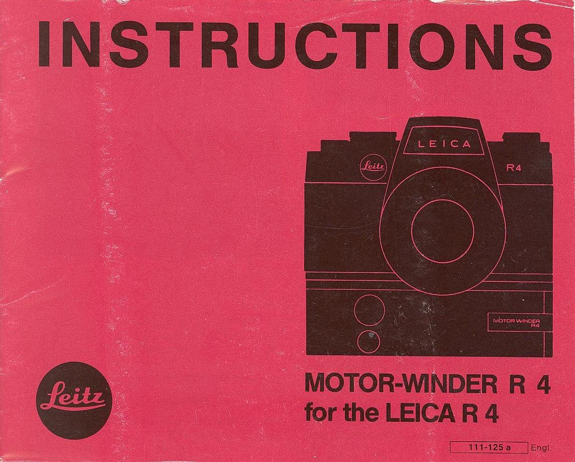 Leica R4 Motor-Winder R 4 Original Instruction Manual Paperback – 1981