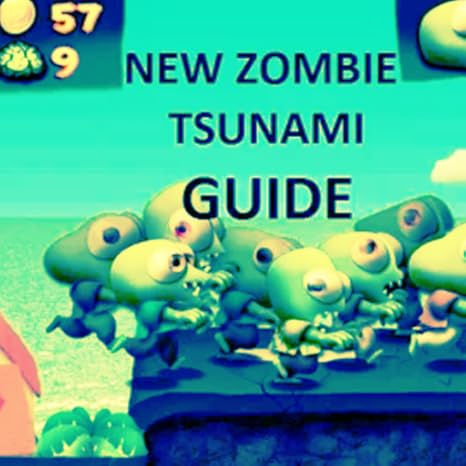 Amazon Com Tips Zombie Tsunami Appstore For Android