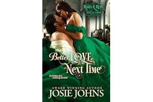 Better Love Next Time (Rakes & Ruin Book 2)