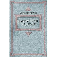 Parting With Illusions: Russian Language (Russian Edition) book cover