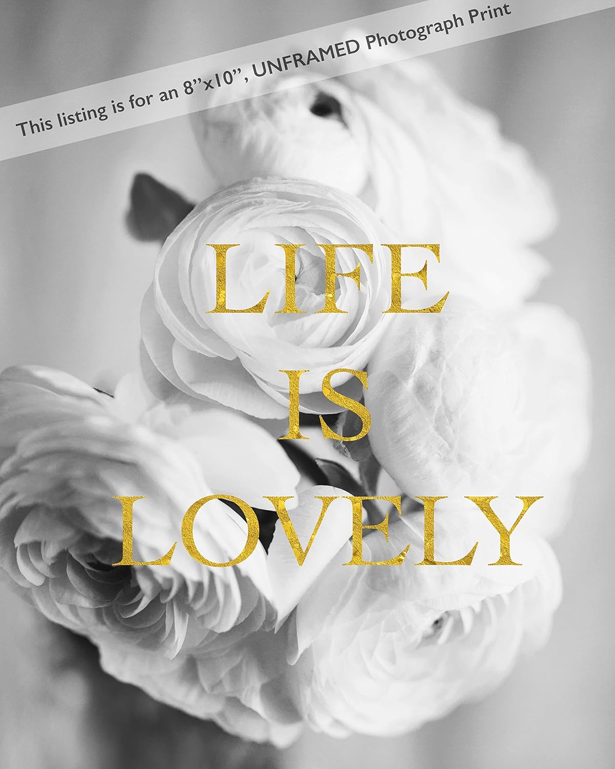 Amazon Com Inspirational Women Gift Ideas Black White Flowers With Faux Gold Foil Quote Photo Life Is Lovely Handmade