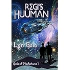 Regi's Huuman (Gods of Misfortune Book 1)