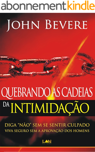 Download Quebrando as Cadeias da Intimidação (Portuguese Edition) PDF