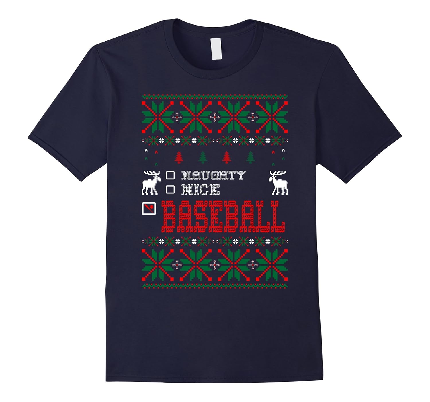 Naughty Nice Baseball Christmas Ugly Sweater Tshirt-ANZ