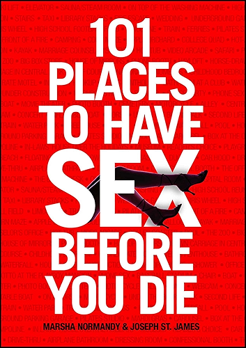 Download 101 Places to Have Sex Before You Die (English Edition) PDF