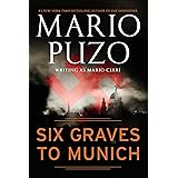 Six Graves to Munich