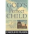God's Perfect Child