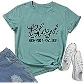 LOOKFACE Women Blessed Beyond Measure Graphic Funny Cute T Shirts (Gift Ideas)