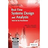 Real-Time Systems Design and Analysis: Tools for the Practitioner