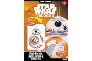 Learn to Draw Star Wars: Volume 2: How to draw your favorite characters, including BB-8, Rey, and Kylo Ren! (Licensed Learn to Draw)