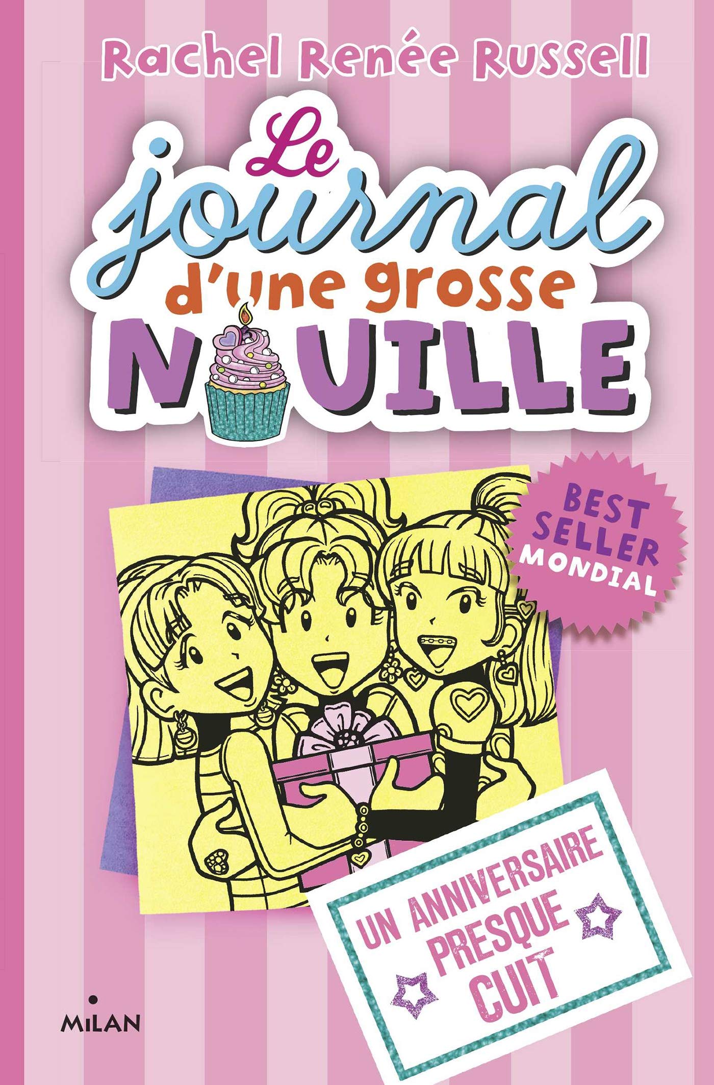 Le Journal D Une Grosse Nouille Tome 13 Un Anniversaire Presque Cuit French Edition Kindle Edition By Russell Rachel Renee Cantin Sable Virginie Children Kindle Ebooks Amazon Com