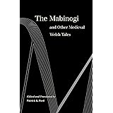 The Mabinogi and Other Medieval Welsh Tales
