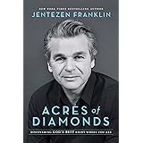 Acres of Diamonds: Discovering God's Best Right Where You Are