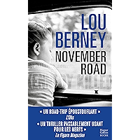 November Road (version française) (HarperCollins) (French Edition) book cover November Road (version française) (HarperCollins) (French Edition) book cover