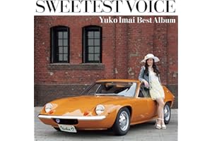 SWEETEST VOICE Yuko Imai Best Album