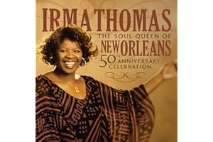 Soul Queen Of New Orleans: 50Th Anniversary Celebration