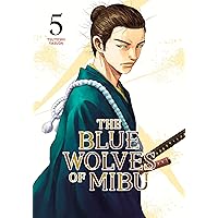 The Blue Wolves of Mibu 4 (Blue Miburo): Yasuda, Tsuyoshi