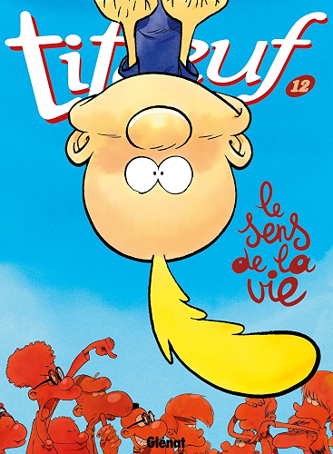 Download Titeuf - Tome 12 : Le sens de la vie PDF