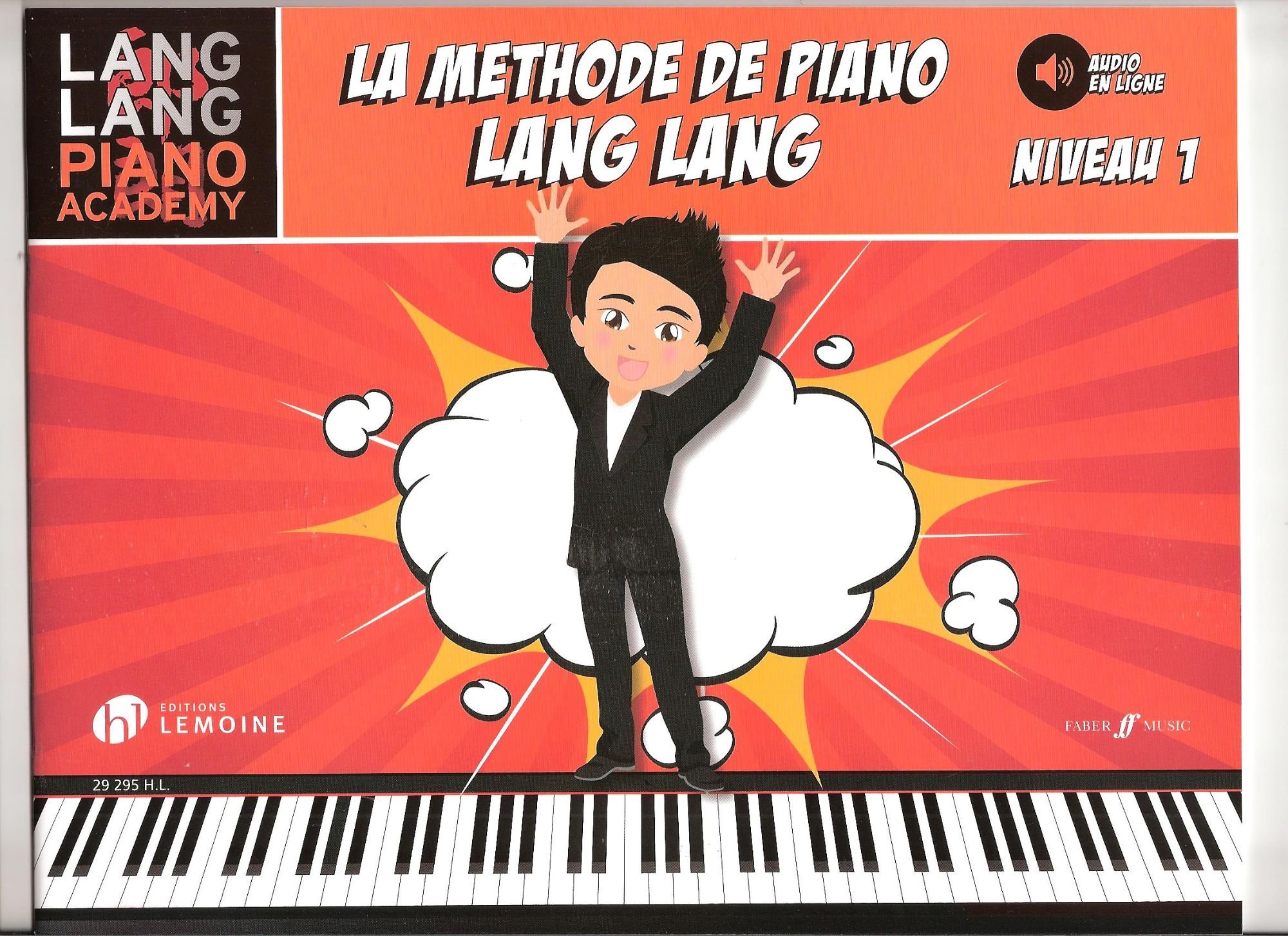 La méthode de piano Lang Lang : Niveau 1 | Lang, Lang (1982-....). Auteur