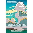 The Cloudspotter's Guide: The Science, History, and Culture of Clouds