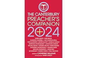 The 2024 Canterbury Preacher's Companion: 150 complete sermons for Sundays, Festivals and Special Occasions - Year A