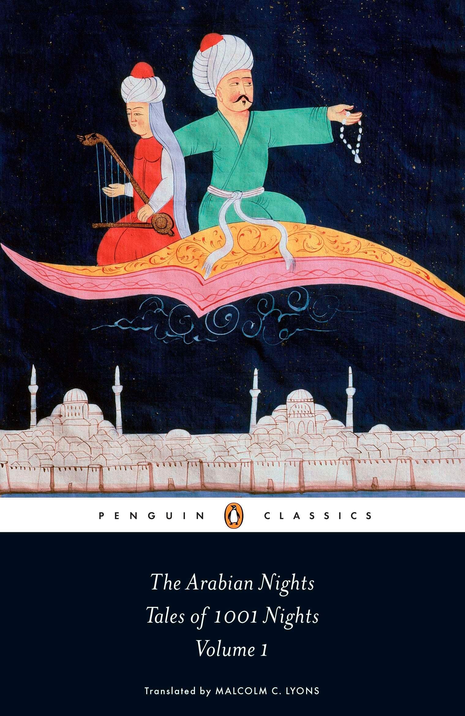 The Arabian Nights: Tales of 1,001 Nights: Volume 1 (Penguin Classics)