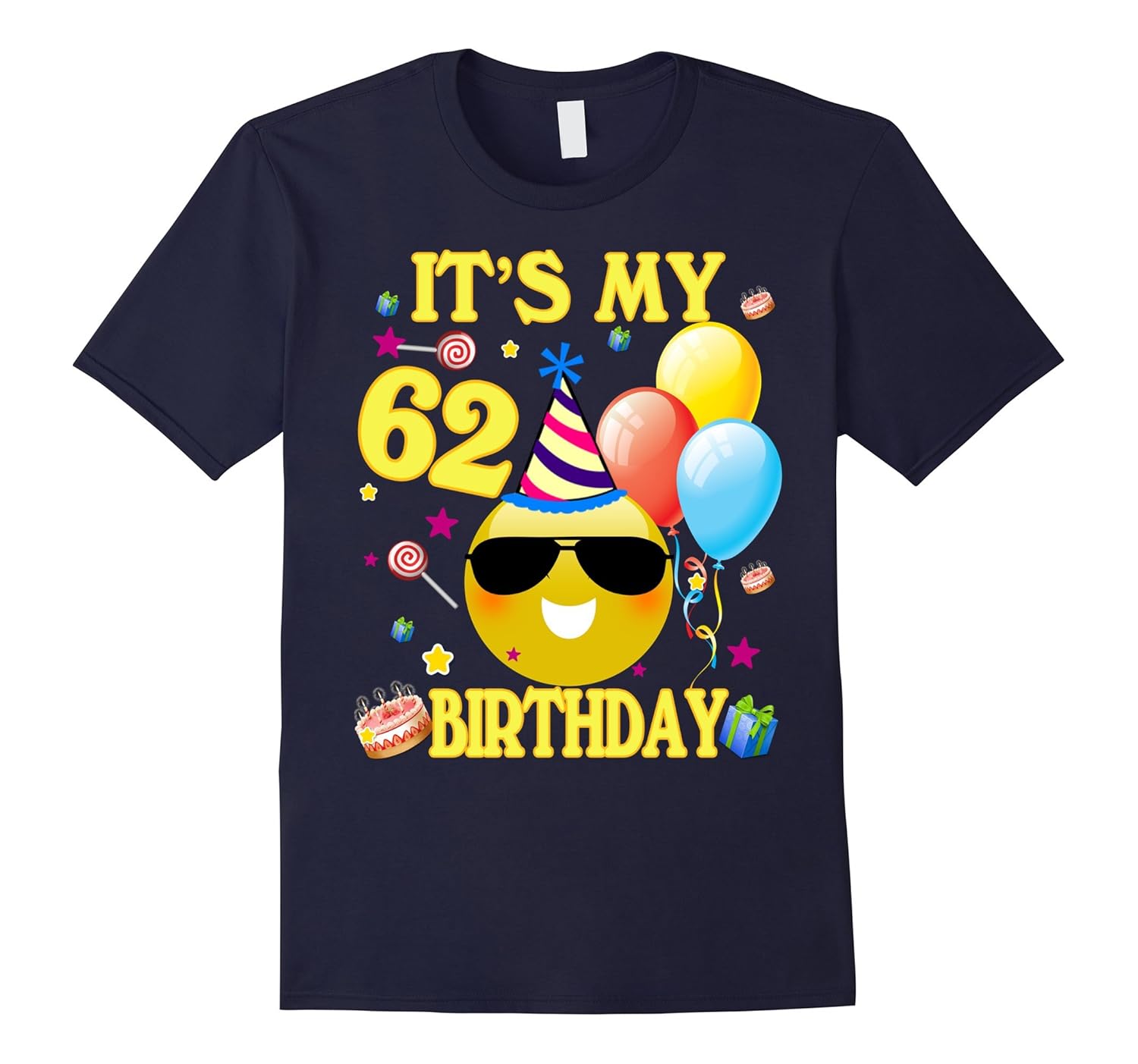 Its My 62nd Birthday Shirt 62 Years Old 62nd Birthday T Rose