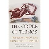 The Order of Things: The Realism of the Principle of Finality