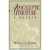 Apocalyptic Literature: A Reader