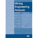 Mining Engineering Analysis, Second Edition