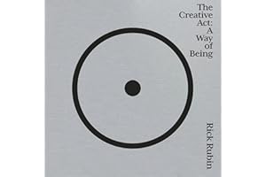 The Creative Act: A Way of Being