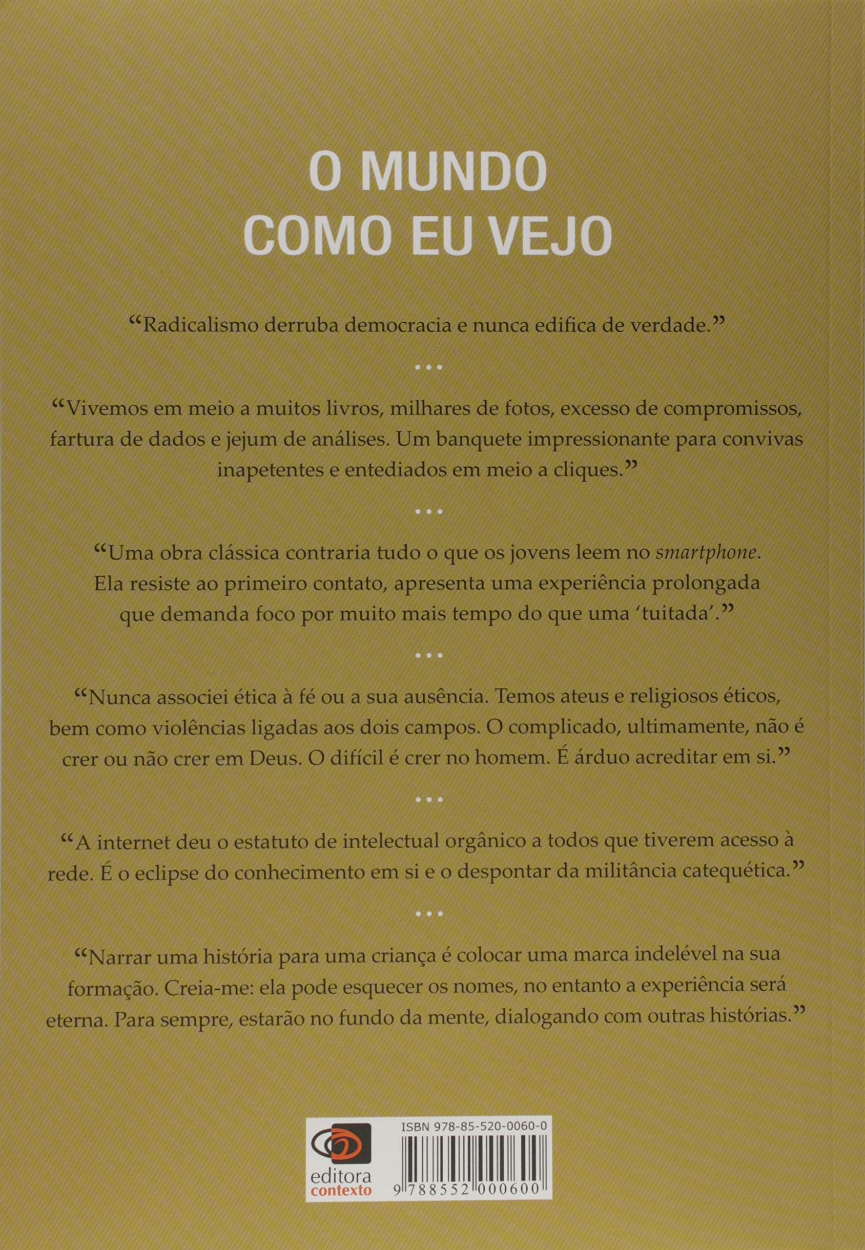 Livro 'O mundo como eu vejo' de  Leandro Karnal