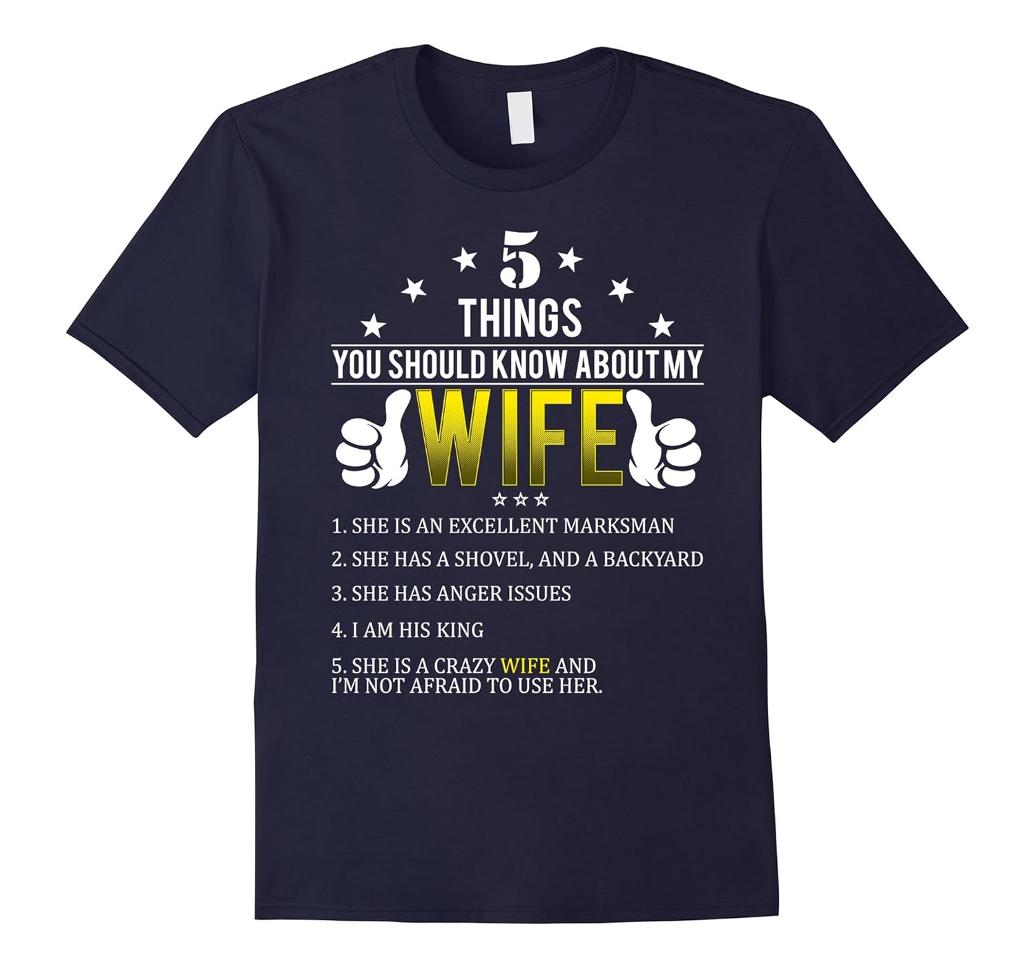 5 Things You Should Know About My Wife T-Shirt-ANZ