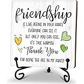 Friendship Gifts For Woman Men, Birthday Gifts for Best Friend, Desk Decor Signs For Home Office, Friendship is Like Peeing Your Pants Everyone Can See It Sign, Wooden Sign With Stand, A06