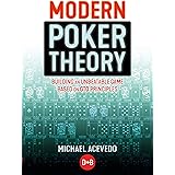 Modern Poker Theory: Building an unbeatable strategy based on GTO principles
