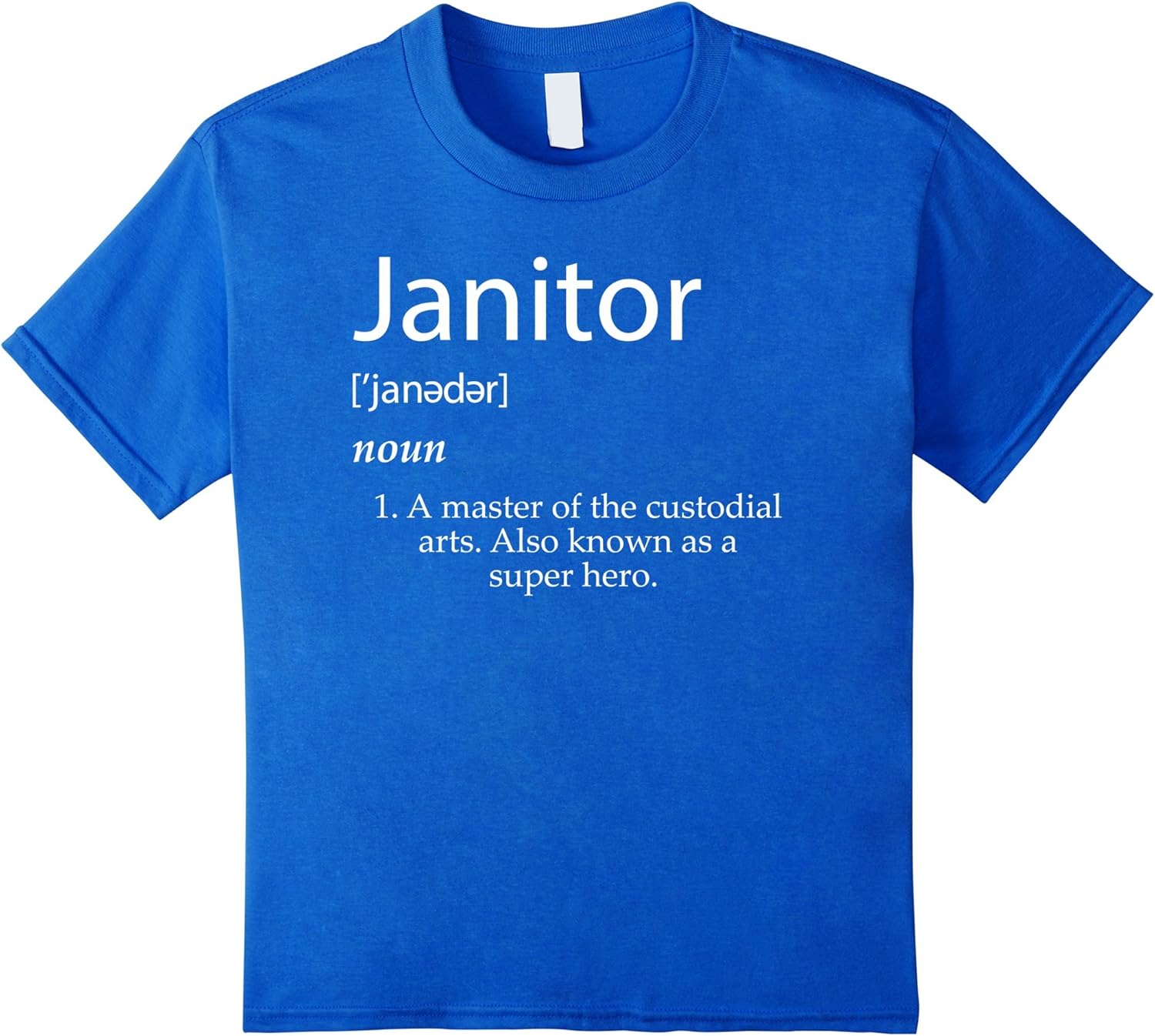 Janitor Definition Shirt Best Janitorial Duties Custodian