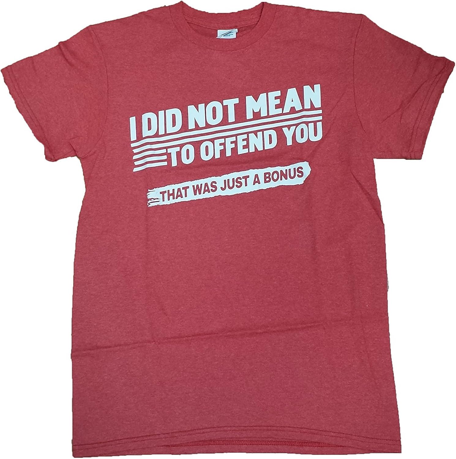 Bycm I Did Not Mean To Affend You That Was Just A Bonus Graphic T Shirt Amazon Ca Clothing Accessories
