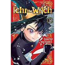 限定ミニ色紙付き特装英訳版 Ichi the Witch（魔男のイチ）vol.1 限定ミニ色紙付き特装英訳版 Ichi the Witch（魔男のイチ）vol.1