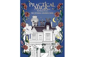 Practical Magic: The Motion Picture: The Official Coloring Book