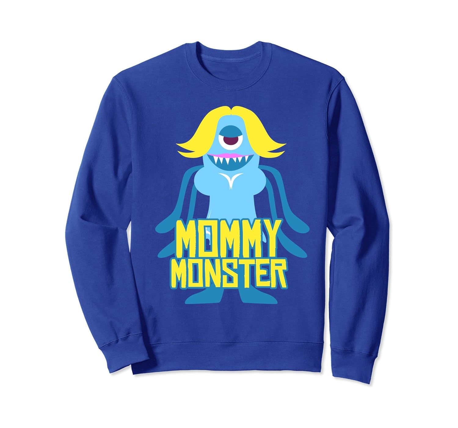 Mom Halloween Costume Mommy Monster Sweatshirt Women Funny-ANZ