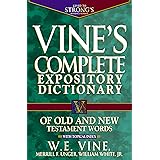 Vine's Complete Expository Dictionary of Old and New Testament Words