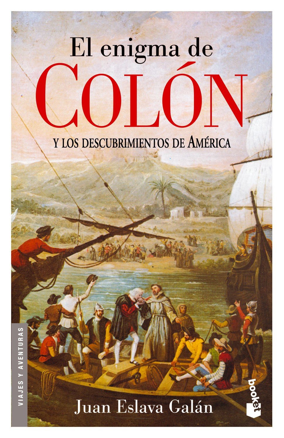 El enigma de Colón y los descubrimientos de América: 4 Diversos ...