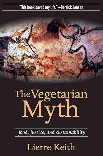Download The Vegetarian Myth (English Edition) PDF