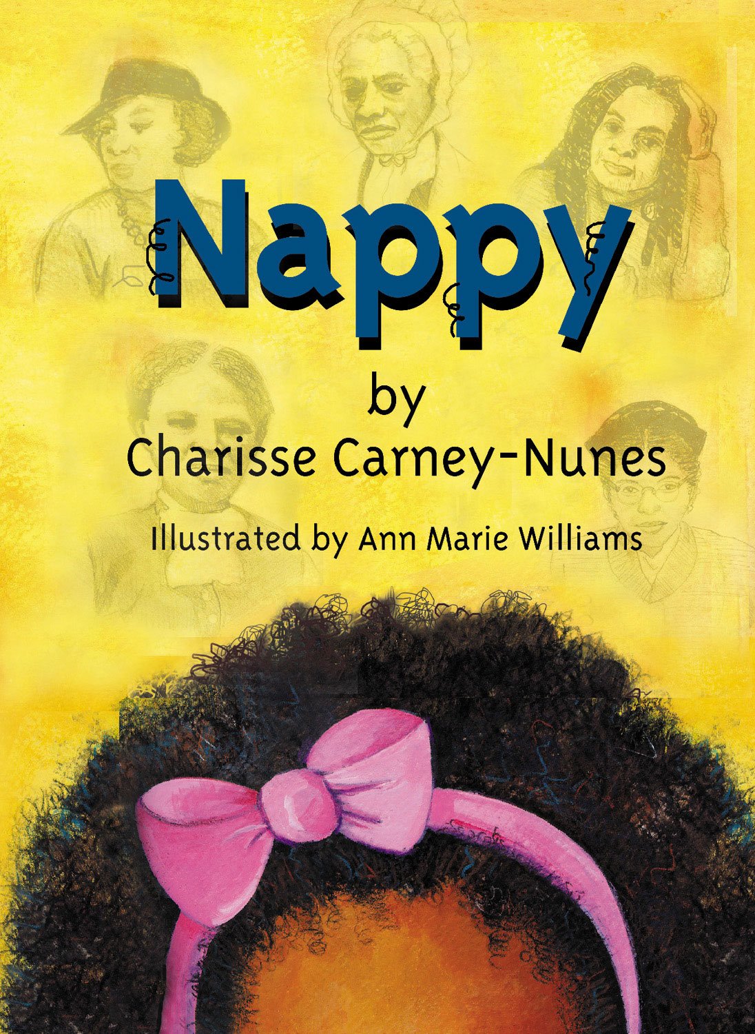Nappy Charisse Carney Nunes Ann Marie Williams 9780974814216