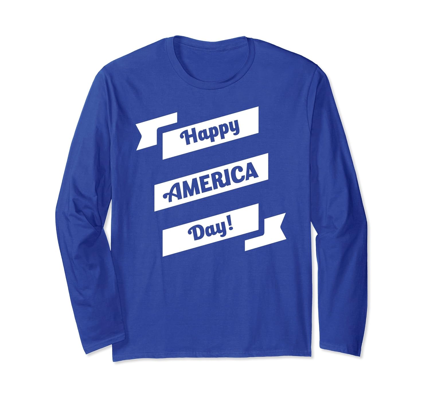 Happy America Day Funny July 4th Long Sleeve-anz