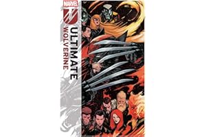 Ultimate Wolverine Vol. 3: The Maker's Mark