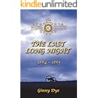 The Last, Long Night (#5 in the Bregdan Chronicles Historical Fiction Romance Series)