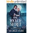 One Wicked Secret (Tales from The Burnished Jade Book 2)