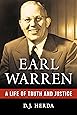 Earl Warren: A Life of Truth and Justice